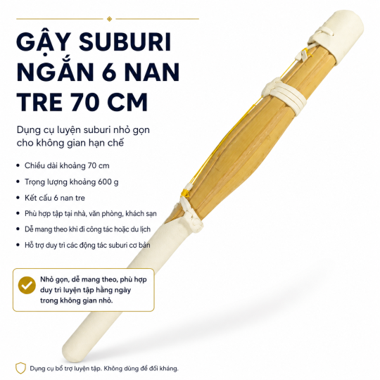 SUBURITO 0.6KG NGẮN 6 NAN TRE 70CM 